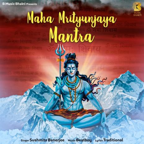 Maha Mrityunjaya Mantra | Boomplay Music