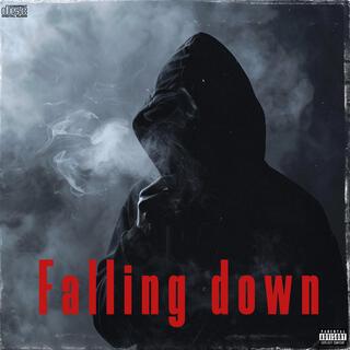 Falling down (feat. Boyspyce & Ike)