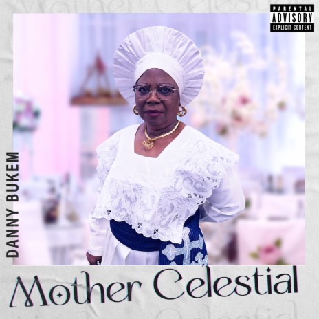 Mother Celestial Remix ft. MOB, Sambay & John Oliyide | Boomplay Music