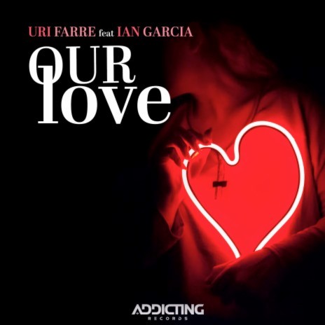 Our Love ft. Ian Garcia | Boomplay Music