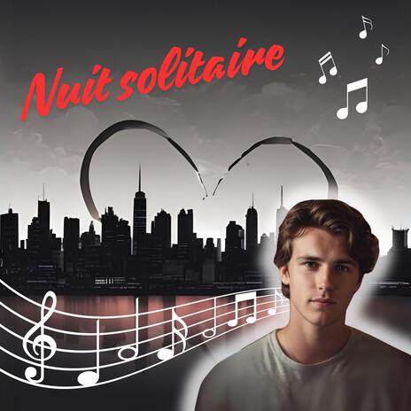 Nuit solitaire