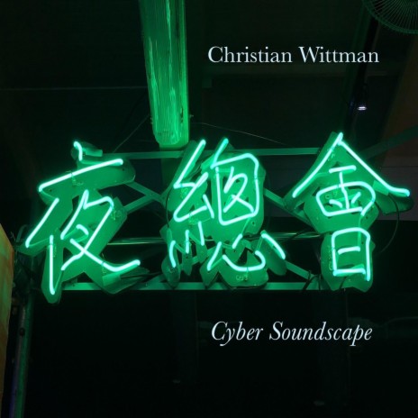 Cyber Soundscape | Boomplay Music