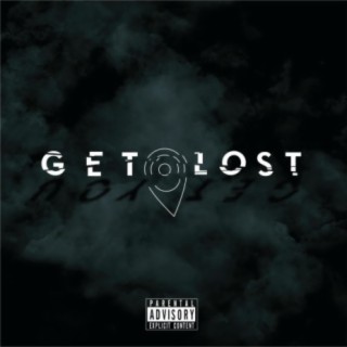Get Lost (feat. Semih, Negus, Dawnn Presley & Zsay)