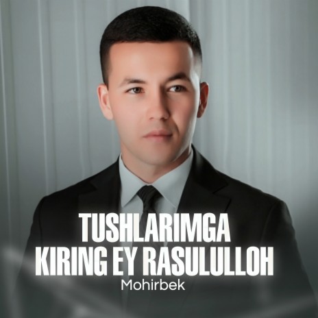 Tushlarimga kiring ey Rasululloh | Boomplay Music