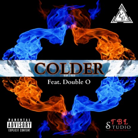 COLDER ft. Double O | Boomplay Music