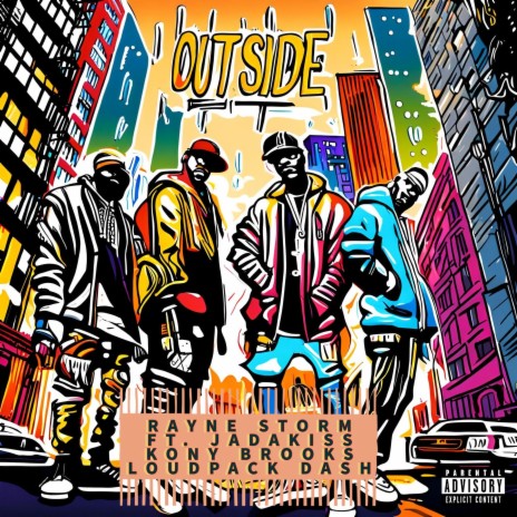 Outside (Radio Edit) ft. Jadakiss, Kony Brooks & Loudpack Dash