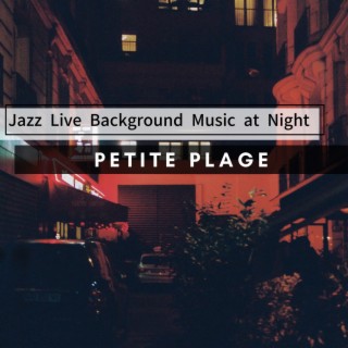 Jazz Live Background Music at Night