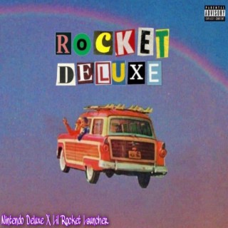 Rocket Deluxe