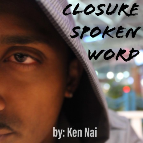Closure Spoken Word | Boomplay Music