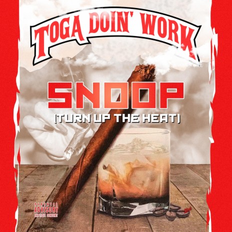Snoop (Turn Up the Heat) | Boomplay Music