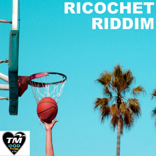 Ricochet Riddim