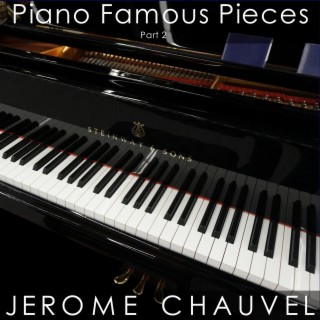 Piano Famous Pieces, Pt. 2