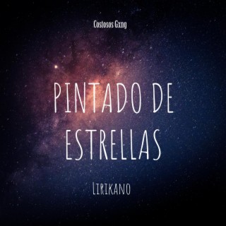 Pintado de estrellas lyrics | Boomplay Music