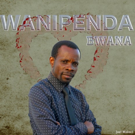 Wanipenda Bwana