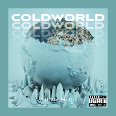 Cold World | Boomplay Music