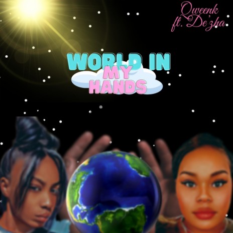 World In My Hands | Boomplay Music