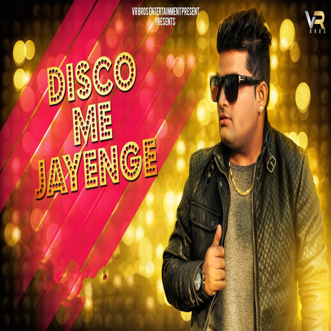 Disco Me Jayenge | Boomplay Music