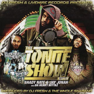 The Tonite Show With Shady Nate & Jay Jonah