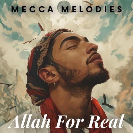 Allah For Real | Boomplay Music