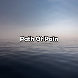 Path Of Pain