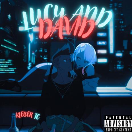 Lucy and David | Boomplay Music