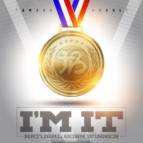 I'm It (Natural Born Winner) | Boomplay Music