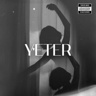 Yeter lyrics | Boomplay Music