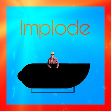 Implode | Boomplay Music