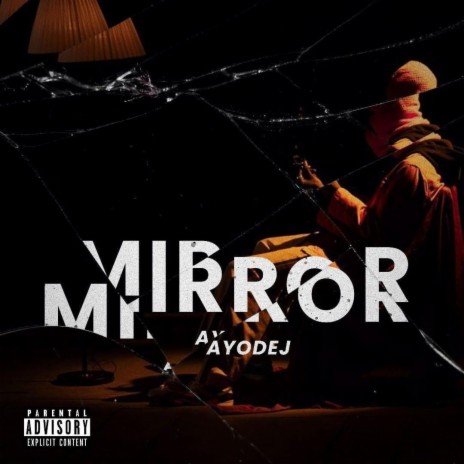 Mirror 🅴 | Boomplay Music