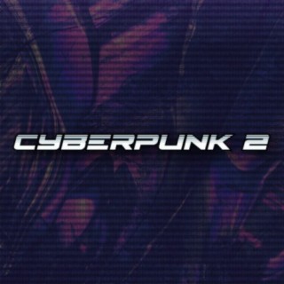Cyberpunk 2