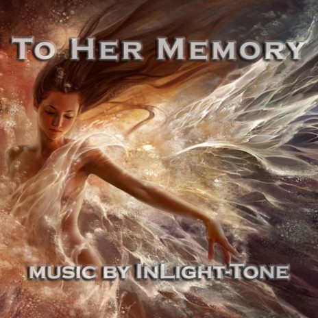 To Her Memory | Boomplay Music