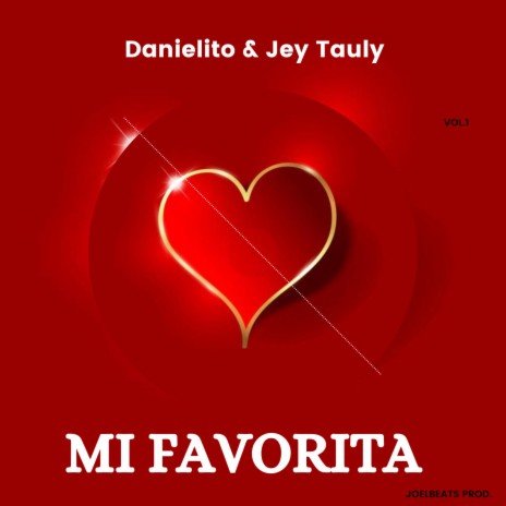 MI FAVORITA ft. Danielito | Boomplay Music