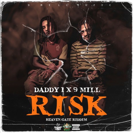 Risk ft. 9Mill | Boomplay Music