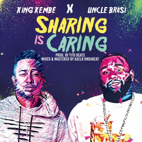 Sharing Is Caring (Uncle Brasi) | Boomplay Music