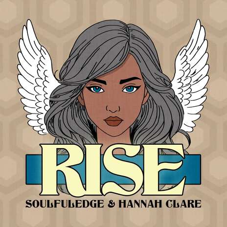 Rise ft. Hannah Clare | Boomplay Music