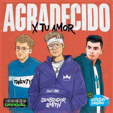 AGRADECIDO ft. Twenty Three & Esteban Fandiño | Boomplay Music