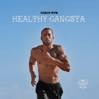 Healthy Gangsta