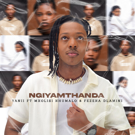 Ngiyamthanda ft. MXOLISI KHUMALO & FEZEKA DLAMINI | Boomplay Music