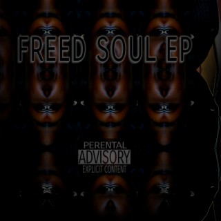 Freed Soul EP