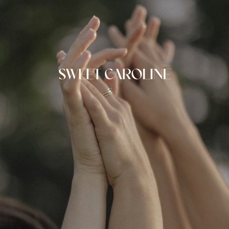 Sweet Caroline | Boomplay Music