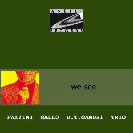 We See ft. Gallo & U.T.Gandhi Trio | Boomplay Music