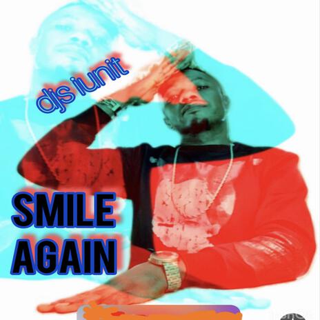 Smile again | Boomplay Music