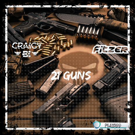 21 Guns (Radio Edit) ft. Fitzer | Boomplay Music