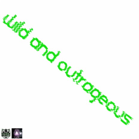 Wild And Outrageous (Radio Edit) ft. Quietboi Shymeek