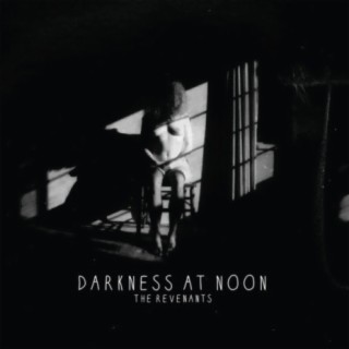 Darkness at Noon