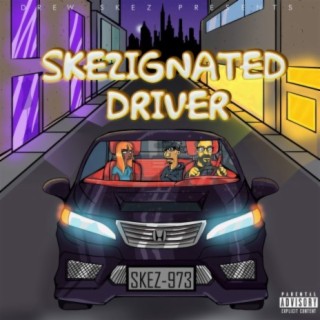 Skezignated Driver