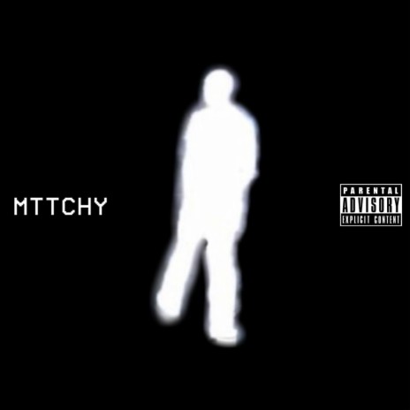 Mttchy | Boomplay Music