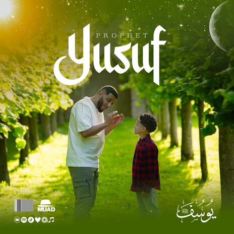 Prophet Yusuf (Vocals Only) | Boomplay Music