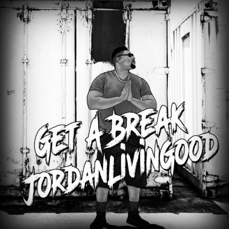 Get A Break | Boomplay Music