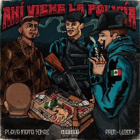 Ahí Viene la Policía ft. Luzock | Boomplay Music